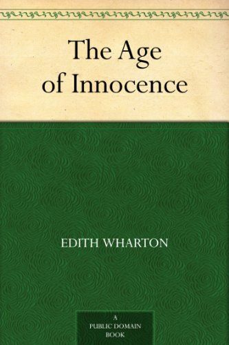 The Age of Innocence (纯真年代) (免费公版书)