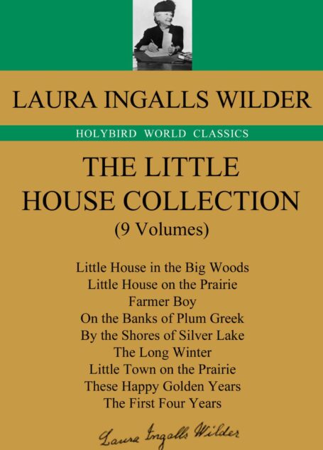 The little House Collection:小木屋全集(英文原版,共9卷) (Holybird World Classics)