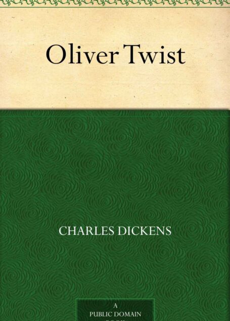 Oliver Twist (雾都孤儿 ) (免费公版书)