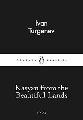w6 – 小黑书75 – Kasyan from the Beautiful Lands,来自美沃土地的卡斯晏,@Ivan Turgenev