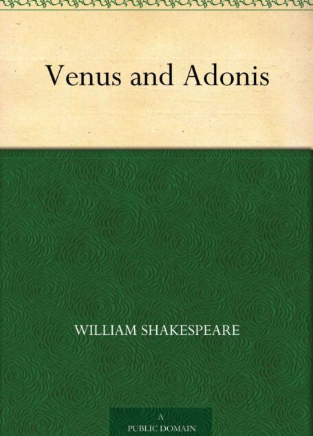 Venus and Adonis (维纳斯与阿都尼) (免费公版书)