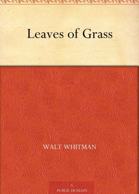 Leaves of Grass (草叶集) (免费公版书)