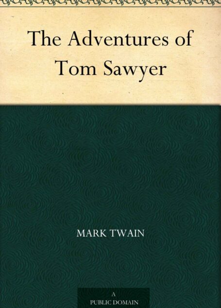 The Adventures of Tom Sawyer (汤姆·索亚历险记 ) (免费公版书)