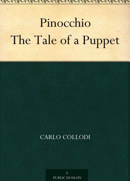 Pinocchio The Tale of a Puppet (木偶奇遇记) (免费公版书)