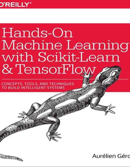 Sklearn 与 TensorFlow 机器学习实用指南