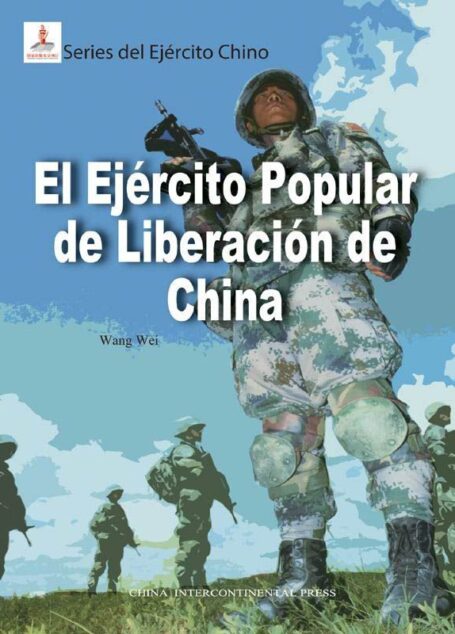 中国人民解放军(中国军队系列)(西文版) (Spanish Edition)