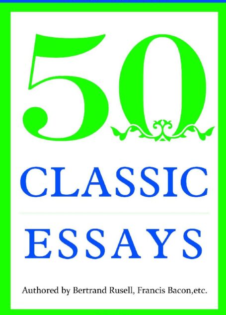 50 CLASSIC ESSAYS经典随笔50首(英文原版,配套朗读)