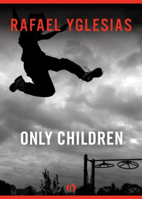 Only Children
