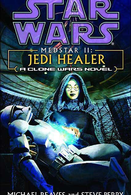 Star Wars: MedStar 02: Jedi Healer