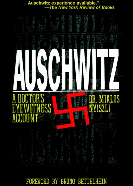 Auschwitz: A tor’s Eyewitness Account