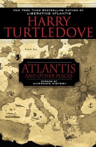 Atlantis and Other Places
