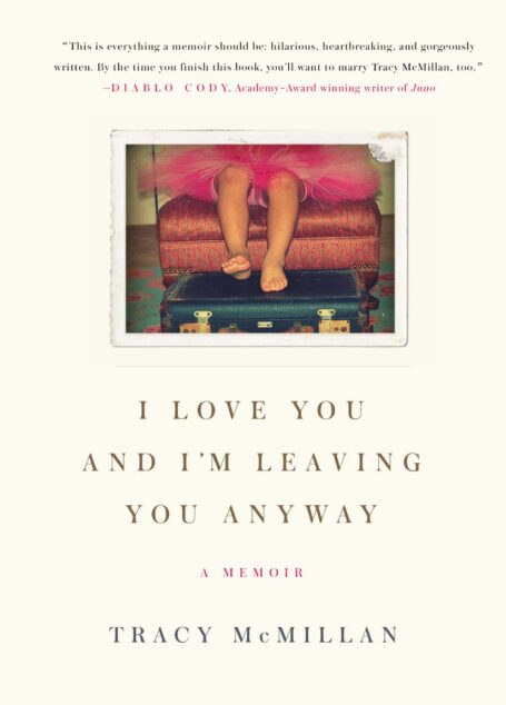 I Love You and I’m Leaving You Anyway