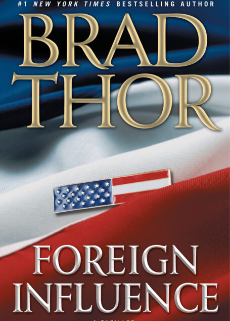 Foreign Influence: A Thriller