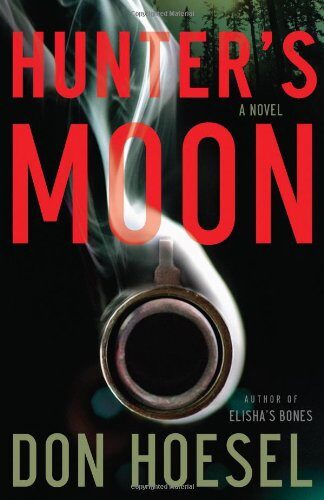 Hunter’s Moon: A Novel