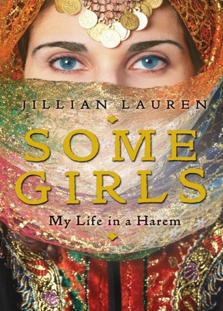 Some Girls: My Life in a Harem