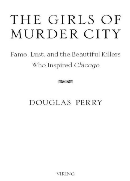 The Girls of Murder City