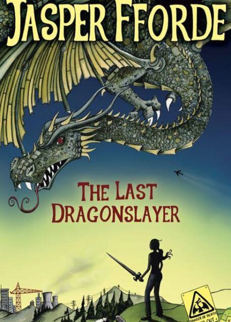 The Last Dragonslayer
