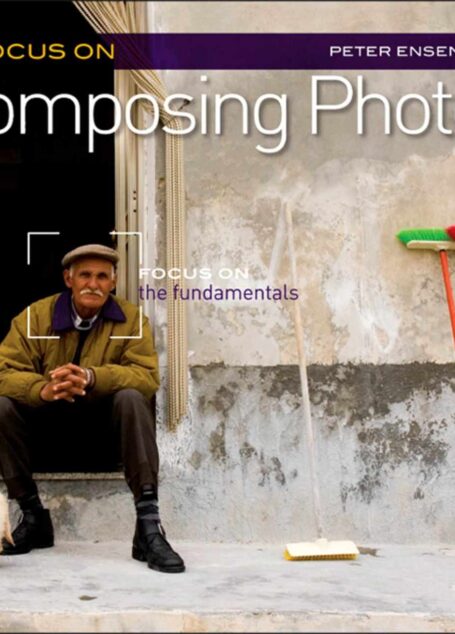 Focus Onposing Photos: Focus on the Fundamentals