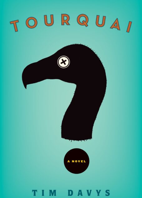 Tourquai: A Novel