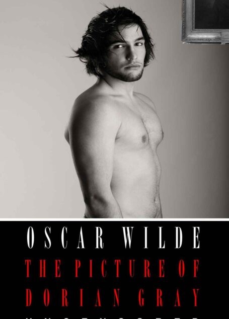 The Picture of Dorian Gray: The Uncensored Original Text (Annotated) (First Ebook Edition)