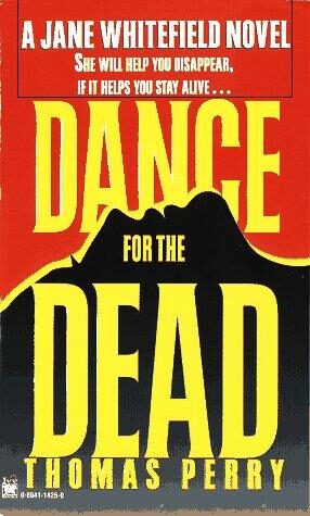 Perry, Thomas – Jane Whitefield 02 – Dance for the Dead