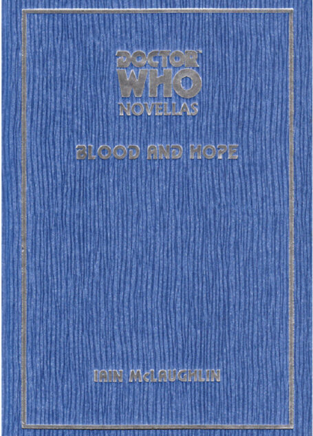 tor Who: Blood and Hope