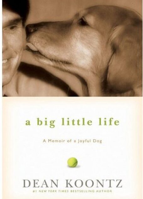 A Big Little Life