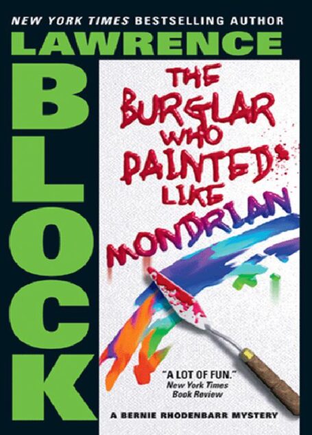 The Burglar Who Painted Like Mondrian