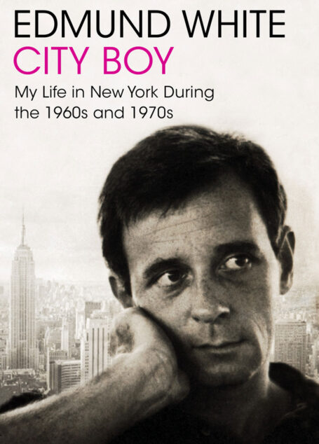 City Boy: My Life in New York During the 1960s and ’70s