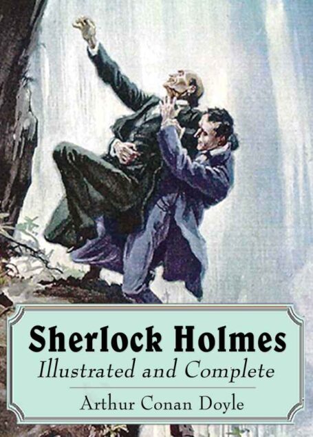 Sherlock Holmes Illustrated andplete