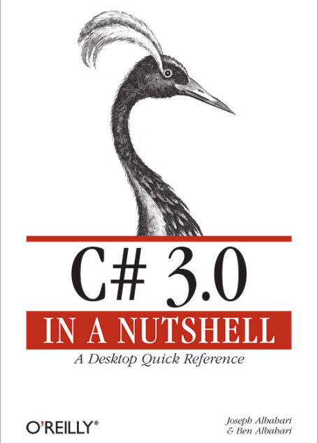 C# 3.0 in a Nutshell