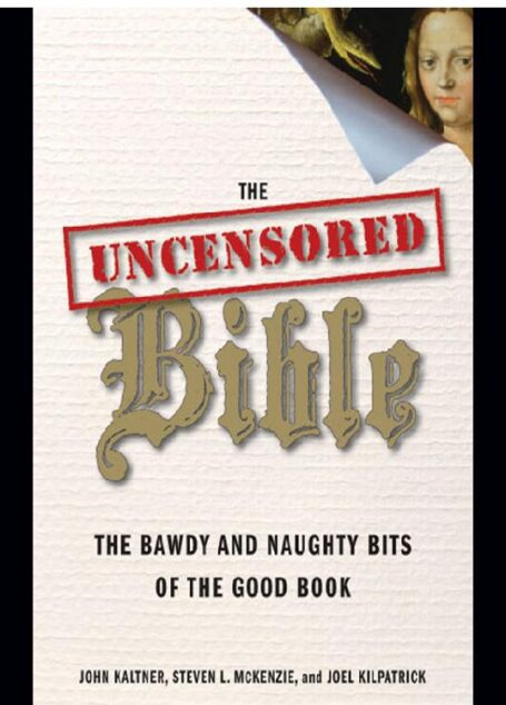 The Uncensored Bible