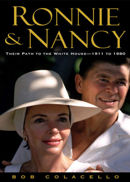 Ronnie and Nancy: Their Path to the White House