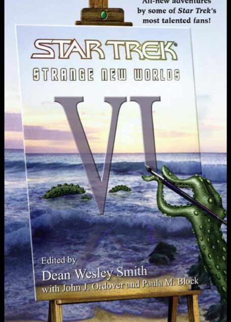 Strange New Worlds VI