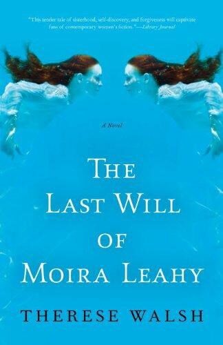 The Last Will of Moira Leahy