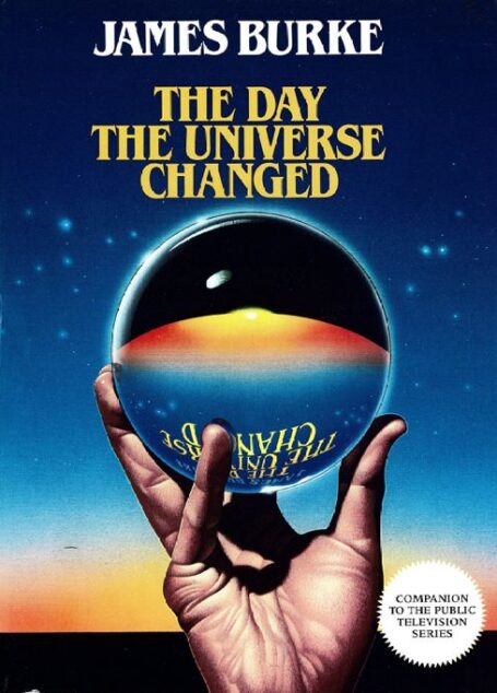The Day the Universe Changed