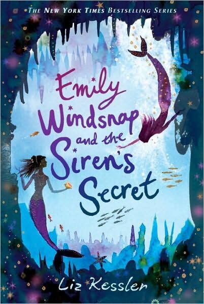 Emily Windsnap and the Siren’s Secret