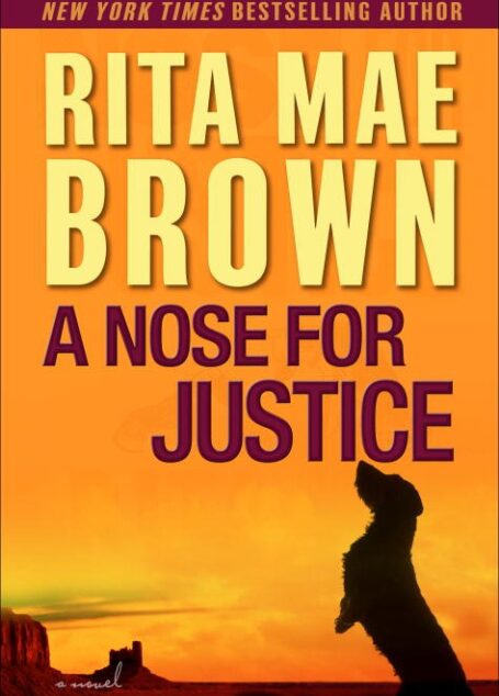 A Nose for Justice