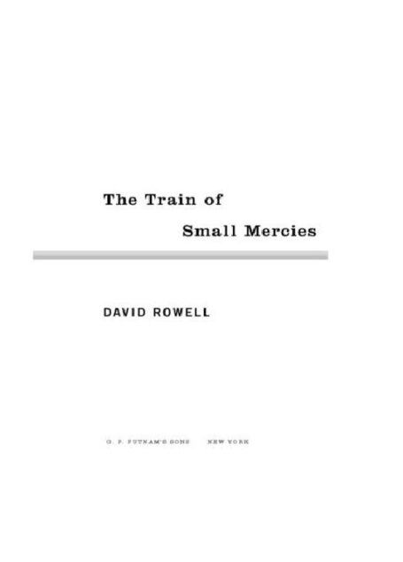 The Train of Small Mercies