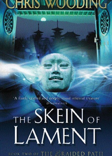 The Skein of Lament