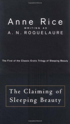 The claiming of Sleeping Beauty