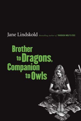 Brother to Dragons,panion to Owls