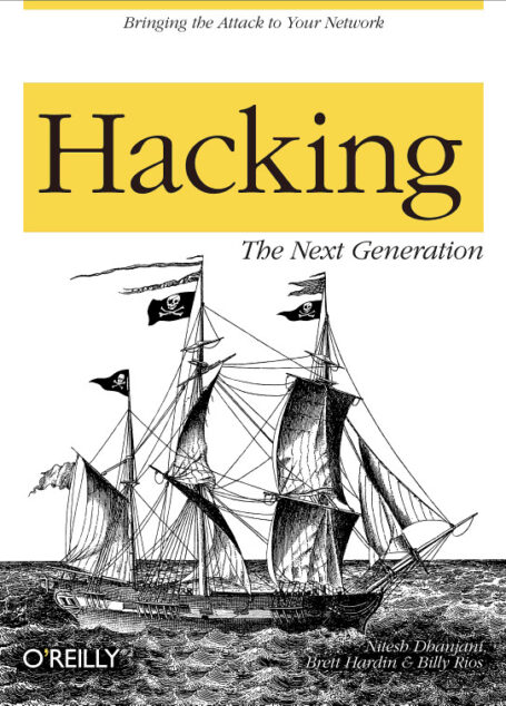 Hacking: The Next Generation