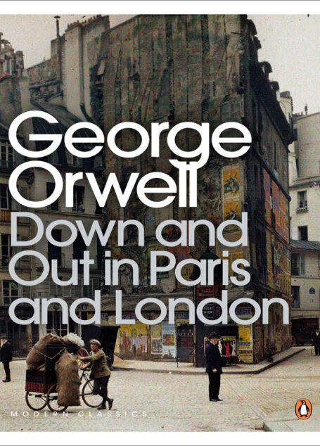 Down and Out in Paris and London