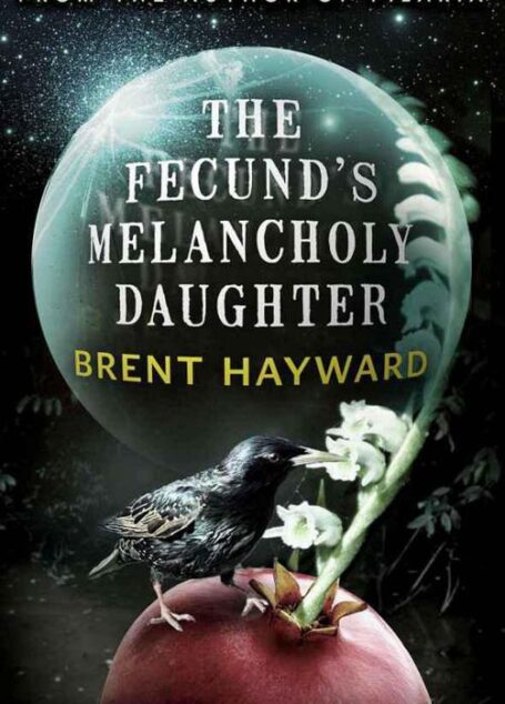 The Fecund’s Melancholy Daughter