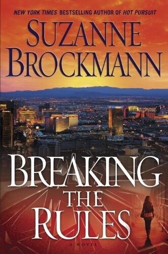 Breaking the Rules: A Novel