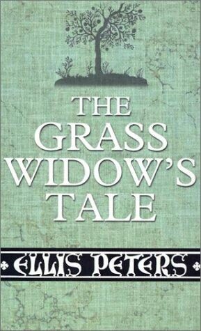 The Grass Widow’s Tale