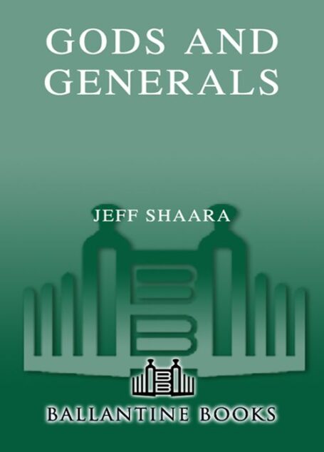 Gods and Generals