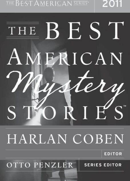 Harlan Coben – The Best American Mystery Stories 2011
