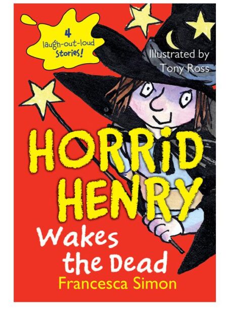 Horrid Henry Wakes the Dead